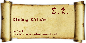 Dimény Kálmán névjegykártya